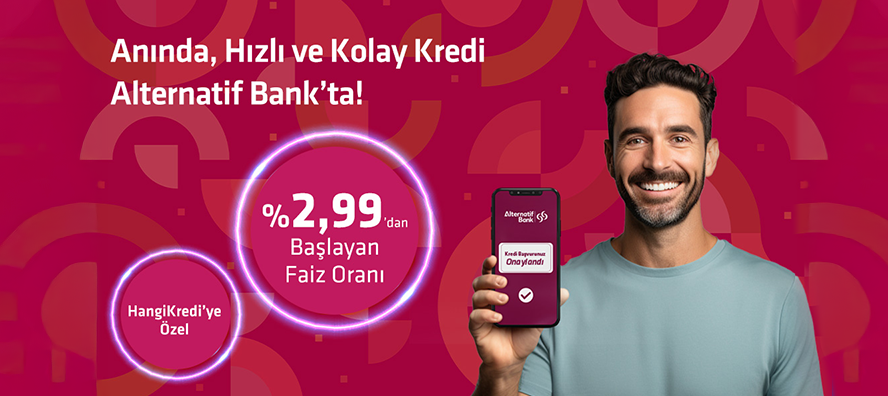 2,99'dan başlayan faiz oranı ile 36 ay vadede 125.000'ye varan Kredi!