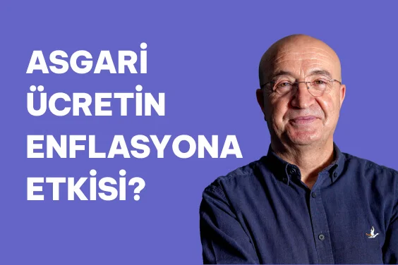 Asgari Ücret Artışı Enflasyona Yol Açar mı?