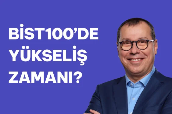BİST100’de Yükseliş Başladı mı?
